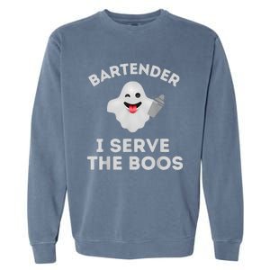 Bartender Halloween Bartender Ghost I Serve The Boos Garment-Dyed Sweatshirt