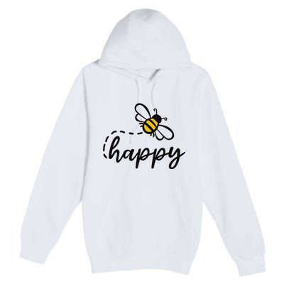 Be Happy Be Kind Bee Happy Inspirational Motivational Premium Pullover Hoodie