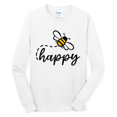 Be Happy Be Kind Bee Happy Inspirational Motivational Tall Long Sleeve T-Shirt