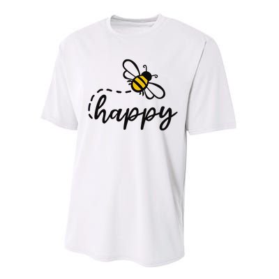 Be Happy Be Kind Bee Happy Inspirational Motivational Performance Sprint T-Shirt