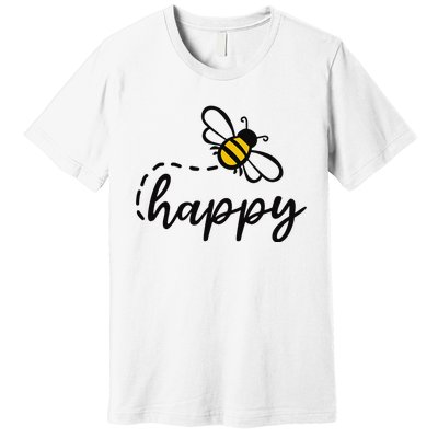 Be Happy Be Kind Bee Happy Inspirational Motivational Premium T-Shirt