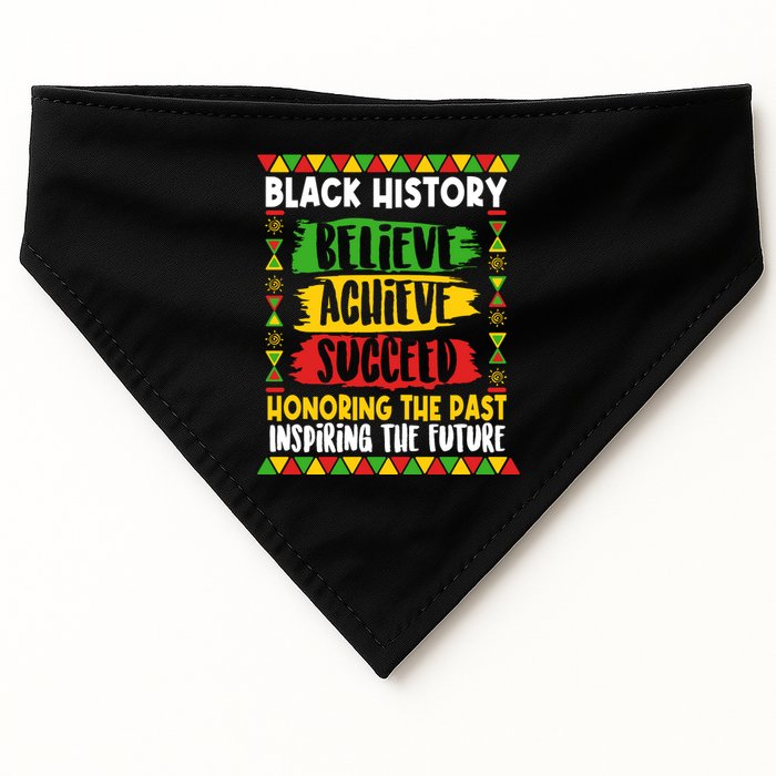 Black History Believe Achieve Succeed Honoring The Past Inspiring The Future USA-Made Doggie Bandana