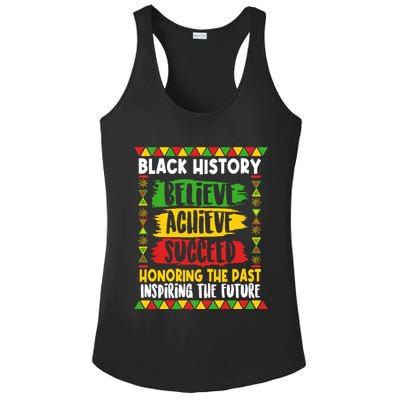 Black History Believe Achieve Succeed Honoring The Past Inspiring The Future Ladies PosiCharge Competitor Racerback Tank