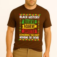 Black History Believe Achieve Succeed Honoring The Past Inspiring The Future Cooling Performance Crew T-Shirt