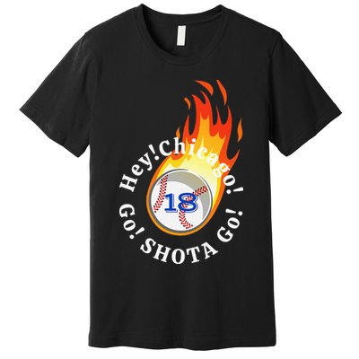 Baseball. Hey! Chicago!. Go! Shota Go! Imanaga Premium T-Shirt
