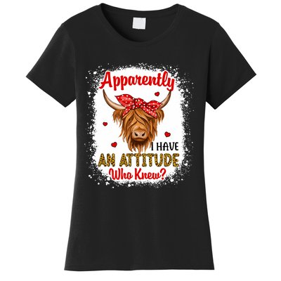 Bleached Highland Cow Apparently I Have An Attitude Who Knew Women's T-Shirt