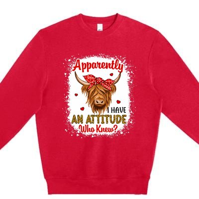 Bleached Highland Cow Apparently I Have An Attitude Who Knew Premium Crewneck Sweatshirt