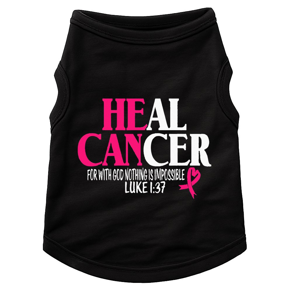Breast He Can Heal Cancer For God Nothing Is Impossible Doggie Tank