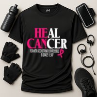 Breast He Can Heal Cancer For God Nothing Is Impossible Cooling Performance Crew T-Shirt