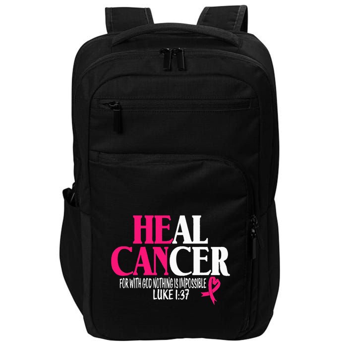 Breast He Can Heal Cancer For God Nothing Is Impossible Impact Tech Backpack