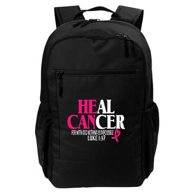 Breast He Can Heal Cancer For God Nothing Is Impossible Backpack