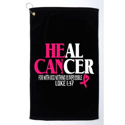 Breast He Can Heal Cancer For God Nothing Is Impossible Golf Towel