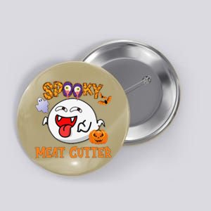 Boo Halloween Costume Spooky Meat Cutter Button