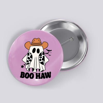 Boo Haw Country Ghost Funny Halloween Button