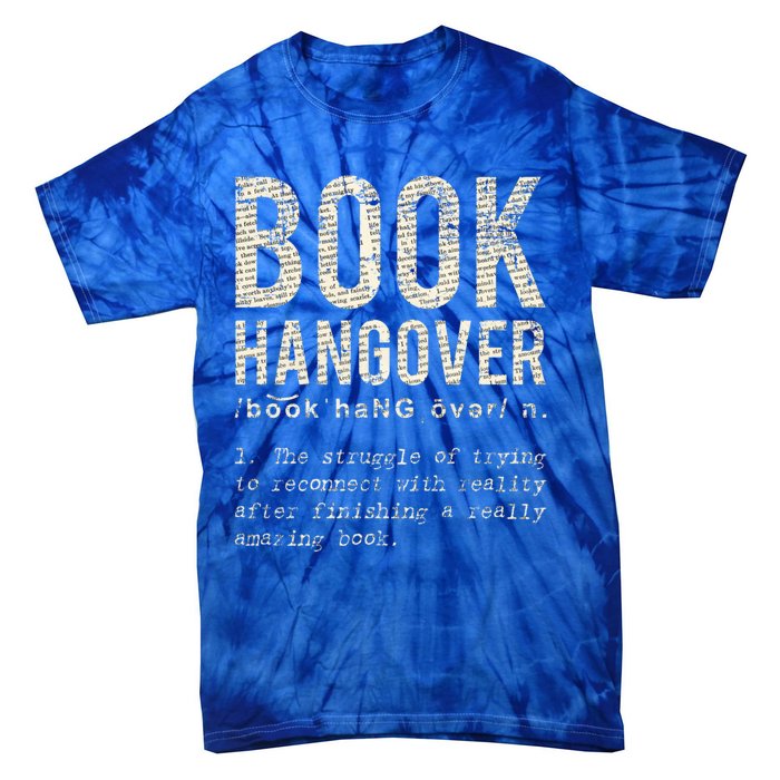 Book Hangover Cute Gift For Book Lovers Book Worm Tie-Dye T-Shirt