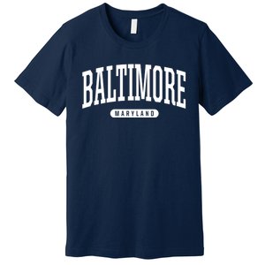 Baltimore Hoodie College Universit Y Style Md Usa Premium T-Shirt