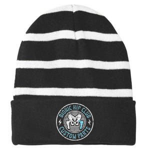 Bionic Hip Club Hip Surgery Recovery Hip Replacement Surgery Striped Beanie with Solid Band