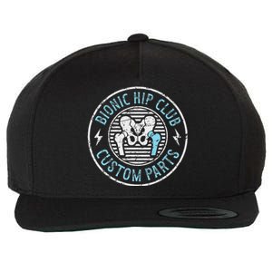 Bionic Hip Club Hip Surgery Recovery Hip Replacement Surgery Wool Snapback Cap