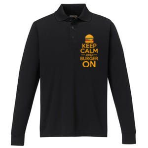 Burger Hamburger Cheeseburger Keep Calm And Burger On Gift Performance Long Sleeve Polo