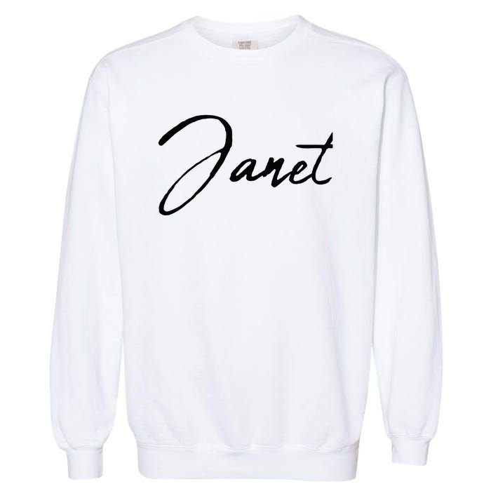 Beautiful Handwritten Calligraphy Janet Garment-Dyed Sweatshirt