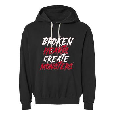 Broken Hearts Create Monsters Garment-Dyed Fleece Hoodie