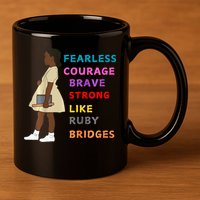 Black History Civil Rights Ruby Bridges Brave 11oz C Handle Ceramic Mug