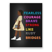 Black History Civil Rights Ruby Bridges Brave Poster