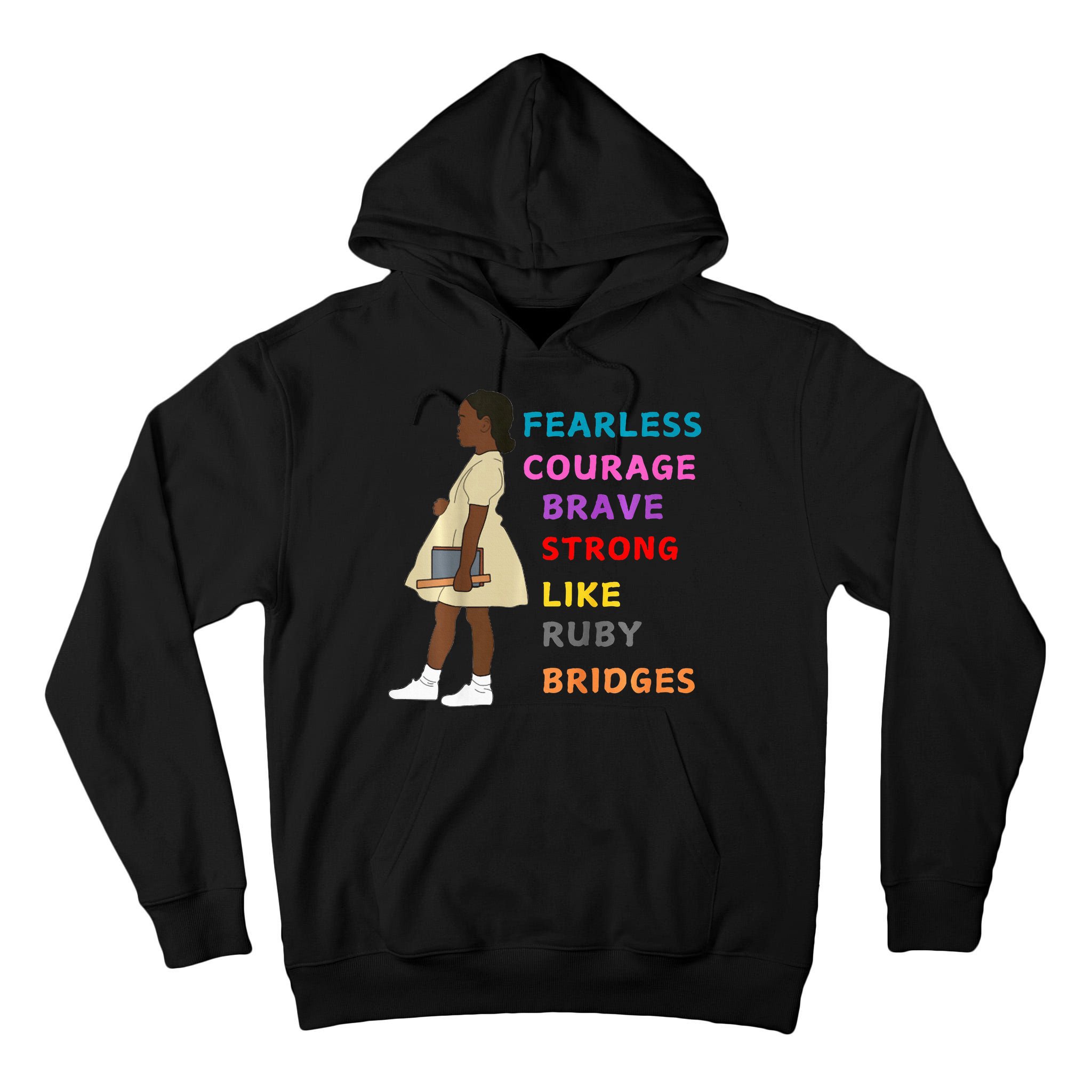Black History Civil Rights Ruby Bridges Brave Tall Hoodie