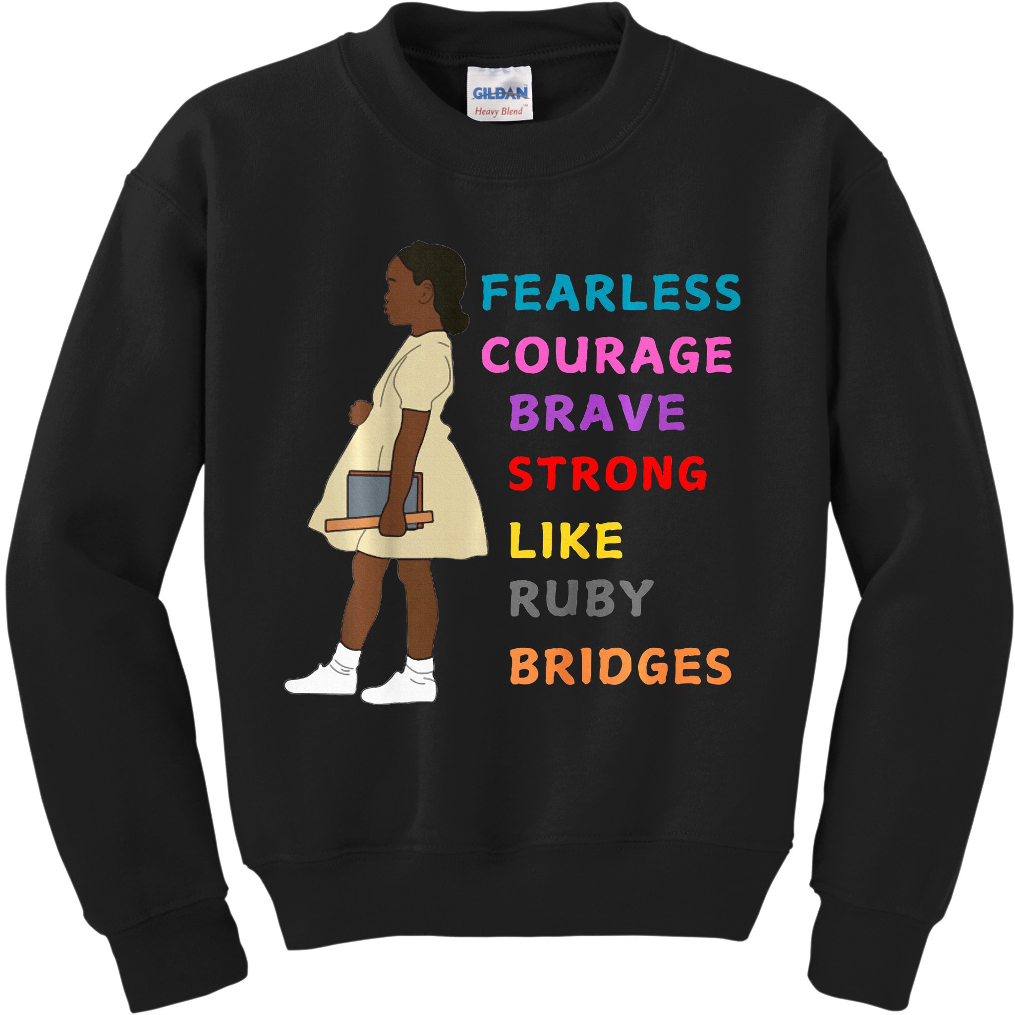 Black History Civil Rights Ruby Bridges Brave Kids Sweatshirt