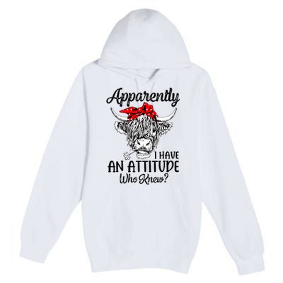 Bleached Highland Cow Apparently I Have An Attitude Who Knew Premium Pullover Hoodie