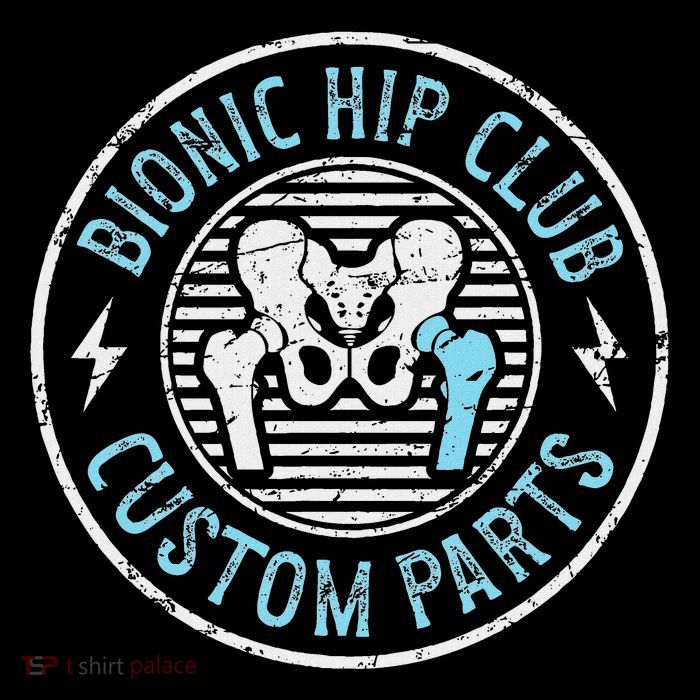 Bionic Hip Club Hip Surgery Recovery Hip Replacement Surgery Tall T-Shirt