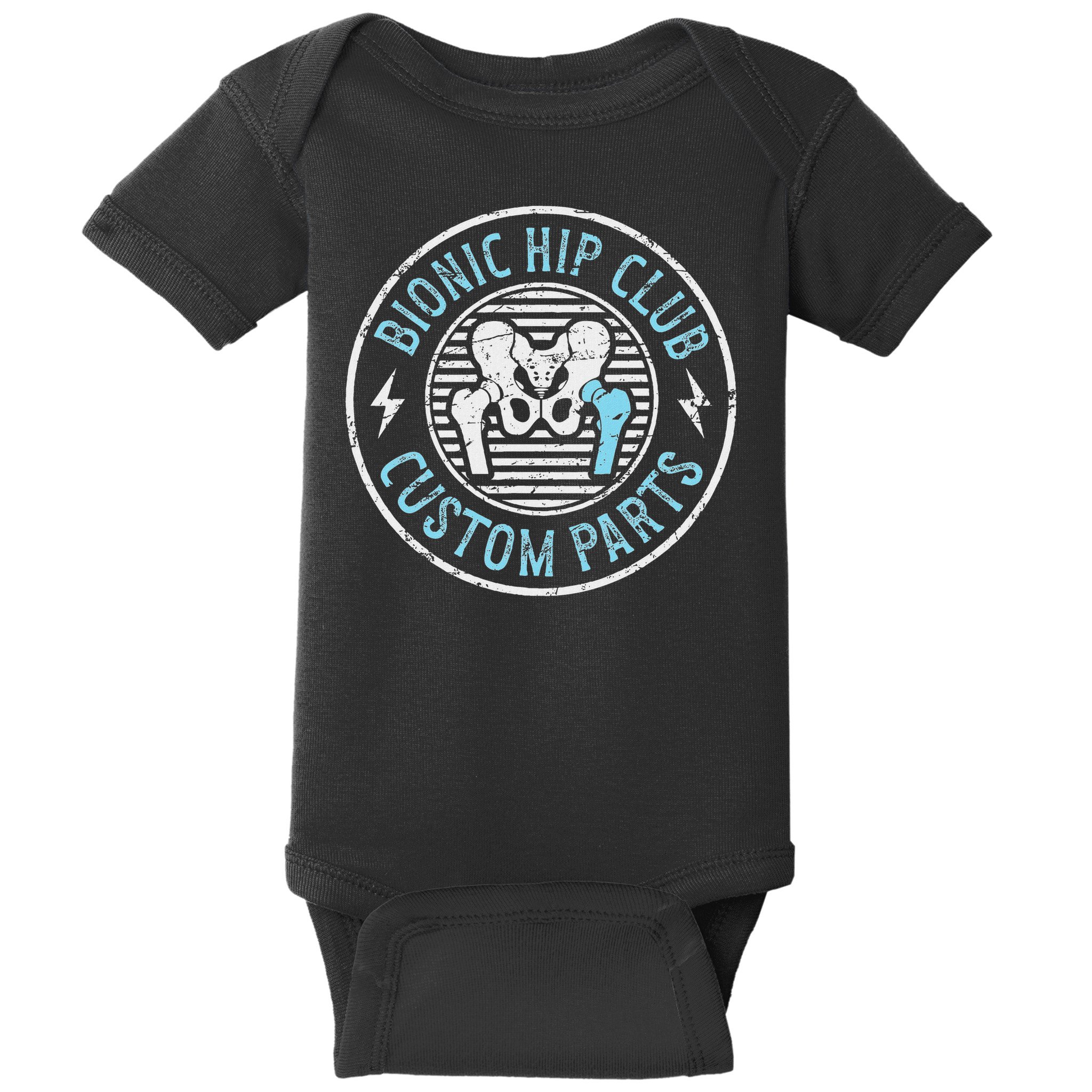 Bionic Hip Club Hip Surgery Recovery Hip Replacement Surgery Baby Bodysuit