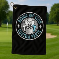 Bionic Hip Club Hip Surgery Recovery Hip Replacement Surgery Golf Towel