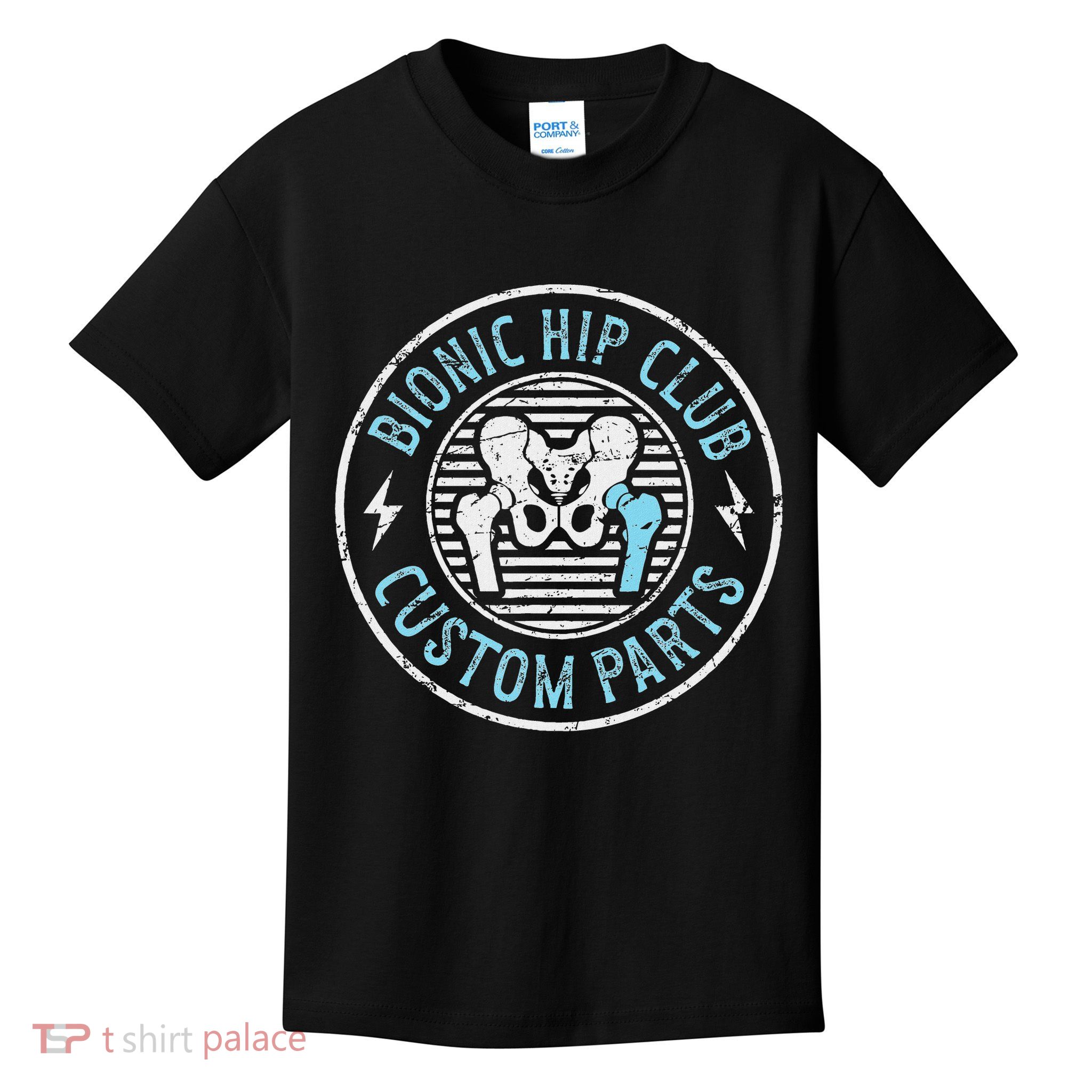 Bionic Hip Club Hip Surgery Recovery Hip Replacement Surgery Kids T-Shirt