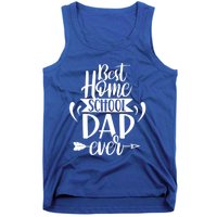 Best Homeschool Dad Ever Homeschooling Daddy Father Gift Tank Top