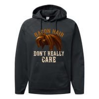 Bacon Hair DonT Really Care For Boy Video Gamers Performance Fleece Hoodie