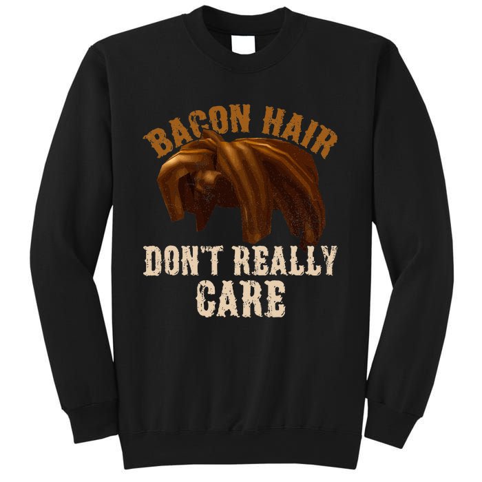 Bacon Hair DonT Really Care For Boy Video Gamers Sweatshirt