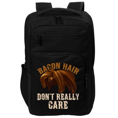 Bacon Hair DonT Really Care For Boy Video Gamers Impact Tech Backpack