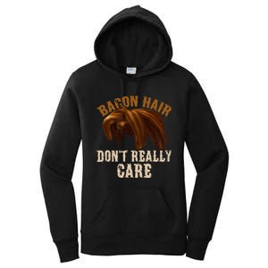 Bacon Hair DonT Really Care For Boy Video Gamers Women's Pullover Hoodie