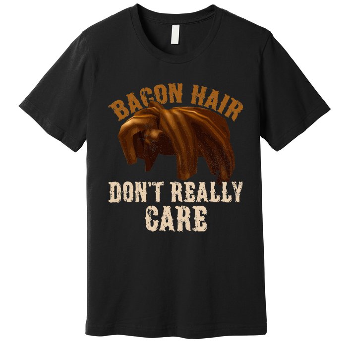 Bacon Hair DonT Really Care For Boy Video Gamers Premium T-Shirt