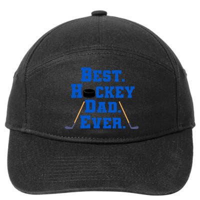 Best Hockey Dad Ever Father's Day Gift 7-Panel Snapback Hat
