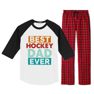 Best Hockey Dad Ever Funny Hockey Dad Gift Raglan Sleeve Pajama Set