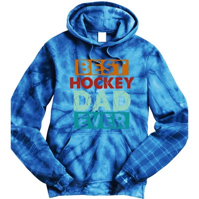 Best Hockey Dad Ever Funny Hockey Dad Gift Tie Dye Hoodie