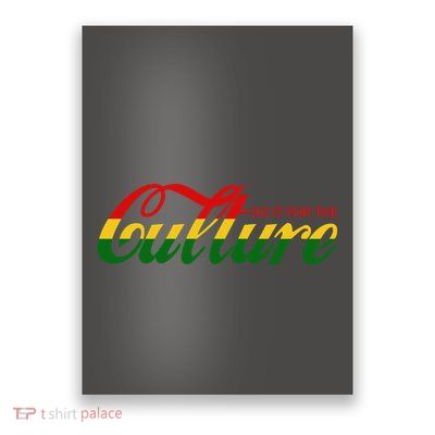 Black History Do It For The Culture Cola Pop Logo Poster