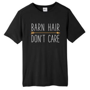 Barn Hair Don't Care Horse Funny Farm Horseback Riding Gift Tall Fusion ChromaSoft Performance T-Shirt