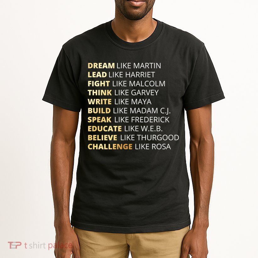 Black History Dream Like Martin Tall T-Shirt