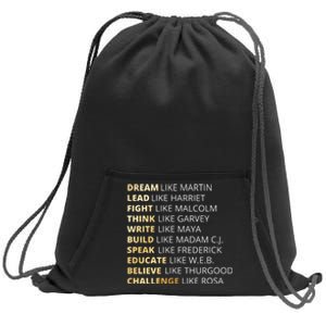 Black History Dream Like Martin Sweatshirt Cinch Pack Bag