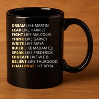 Black History Dream Like Martin 11oz C Handle Ceramic Mug