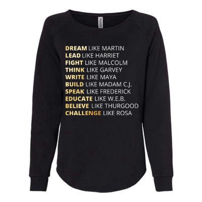 Black History Dream Like Martin Womens California Wash Sweatshirt