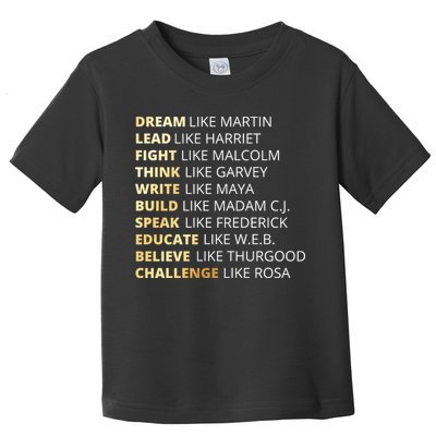 Black History Dream Like Martin Toddler T-Shirt